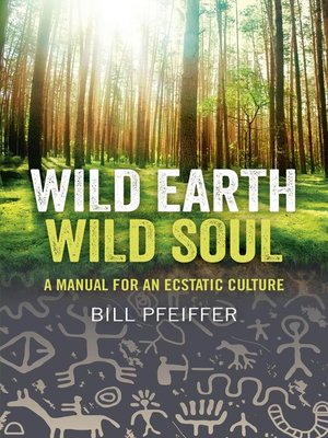 cover image of Wild Earth, Wild Soul